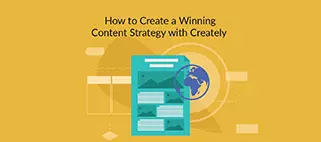 Cómo crear una estrategia de contenido ganadora con Creately