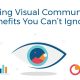 5 Amazing Advantages of Visual Communication You Can’t Ignore