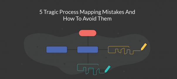 Process Mapping Mistakes