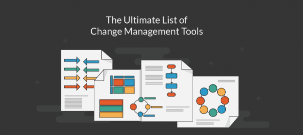 Change management tools