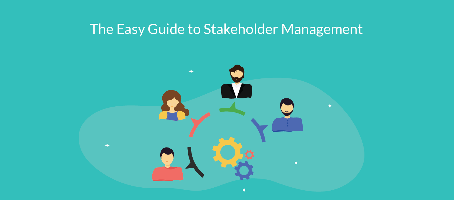 what-is-stakeholder-management-a-step-by-step-guide