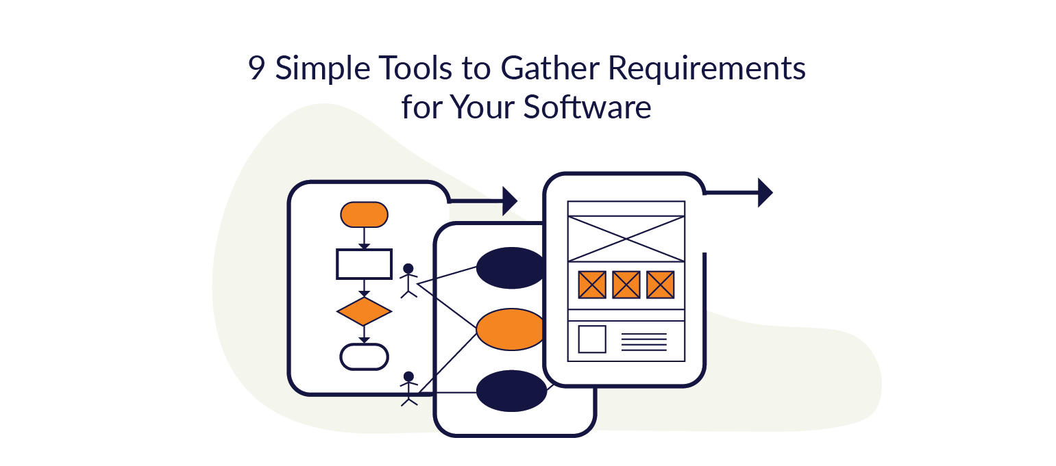 9 Visual Requirements Gathering Techniques For Software Development