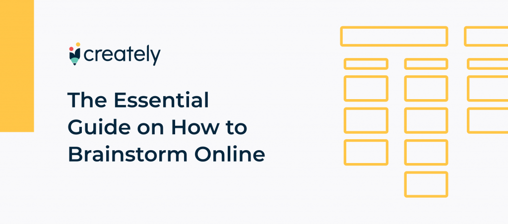 The Essential Guide on How to Brainstorm Online