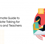 The Ultimate Guide to Visual Note-Taking for Students and Teachers