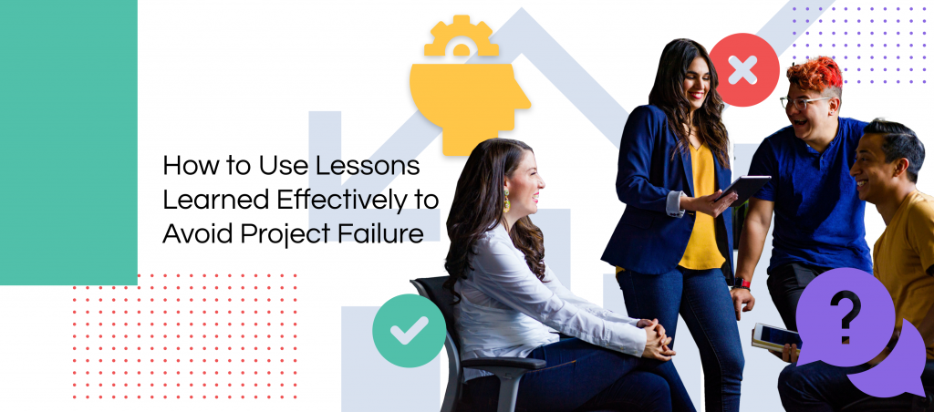 how to do lessons learned in project management