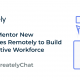 How to Train and Mentor New Employees Remotely to Build a Productive Workforce