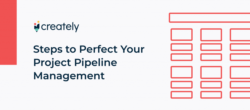 How to Set up a Pipeline for Better Project Portfolio Management